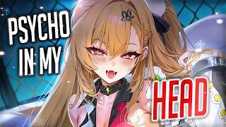 Nightcore - Psycho In My Head (Female Version) (Lyrics)