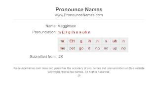 How to pronounce Megginson