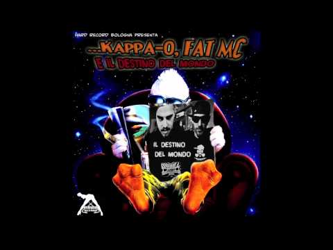 Kappa-O Fat Mc & il Destino del Mondo  - 04 - Giovane Promessa