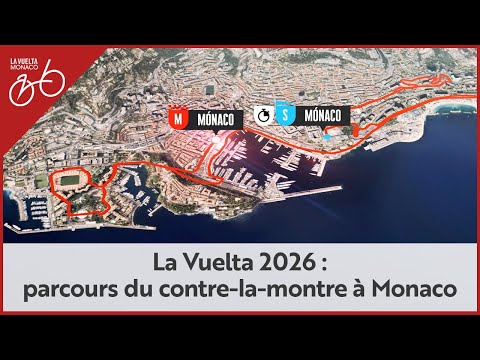 Lire la vidéo Vuelta 2026 : Parcours du contre-la-montre à Monaco