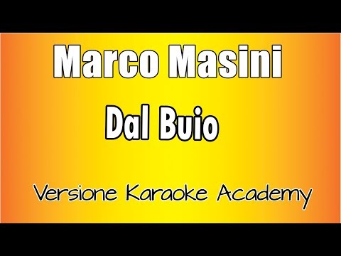 Dal Buio - Marco Masini