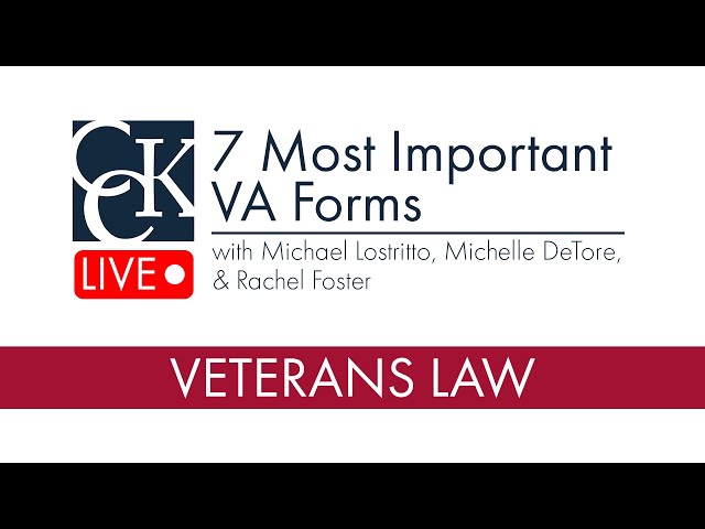 7 Most Important VA Forms (and How to Use Them)