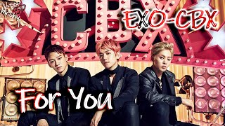 Download lagu EXO-CBX - For You (Baekhyun, Chen, Xiumin) (8D Audio) 🎧 mp3