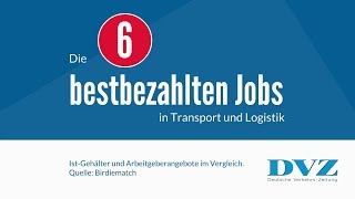 Gehaltsreport: Die 6 bestbezahlten Jobs in Transport und Logistik