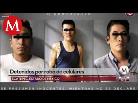 Detenidos por robo de celulares en Ecatepec