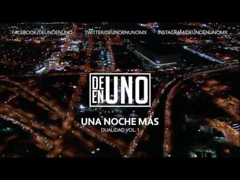 DEUNOENUNO - Una Noche Más