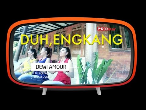 Dewi Amour - Duh Engkang (Official Music Video)