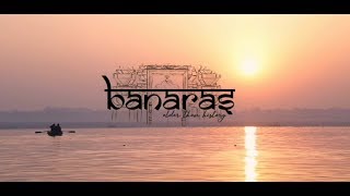 BANARAS : Older Than History  A Documentary by San