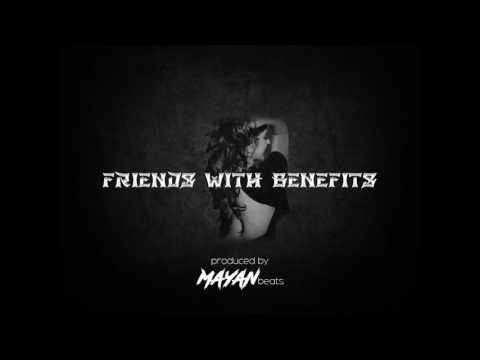 Friends With Benefits (Mostack x Mist x J Hus x Belly Squad Type Beat) prod by Mayan