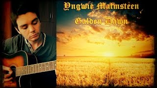 Yngwie Malmsteen - Golden Dawn (acoustic guitar cover)