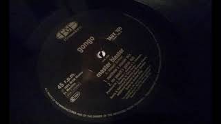 Gongo - Master Blaster (Matthew's Master Mix)