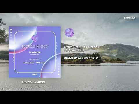 Dylan Deck - Le Devoir(Original Mix)