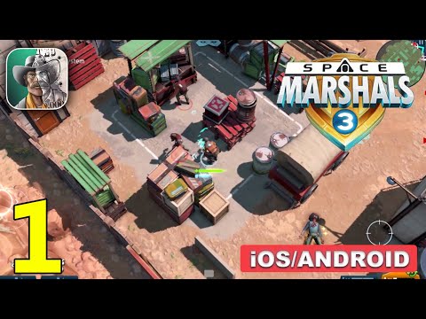 Space Marshals 3 Gameplay Walkthrough (Android, iOS) - Part 1 - YouTube