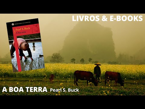 A BOA TERRA, de Pearl S. Buck