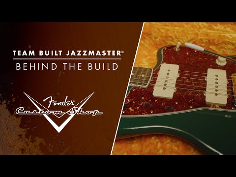 Team Built Jazzmaster: Behind the Build | Dream Factory | Fender