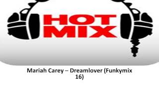 Mariah Carey -- Dreamlover Funkymix 16