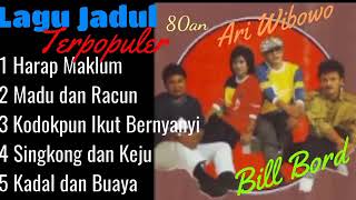 Download lagu LAGU ARI WIBOWO FULL ALBUM TANPA IKLAN mp3