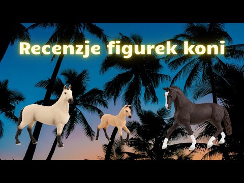 , title : 'Recenzje figurek koni #228 - Konie Hanowerskie (Schleich 2017/21) 😍❤️🐎'