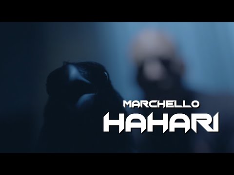 MARCHELLO | Hahari (official video)