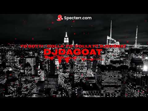 Yo Gotti - Dolla’ Fo’ Dolla FT.DJ DA GOAT (Open Verse Challenge).