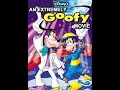 Opening To An Extremely Goofy Movie 2000 DVD