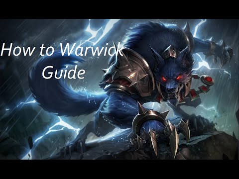 How To Play Warwick In Two Steps (Quick Guide)