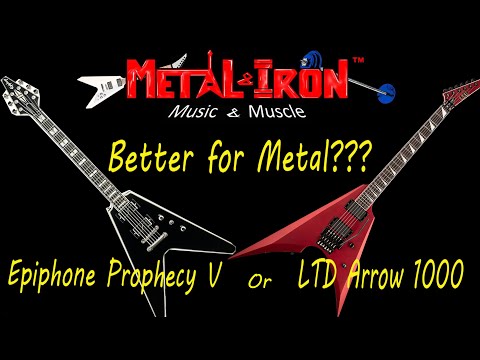 Epiphone Prophecy V vs. LTD Arrow 1000!