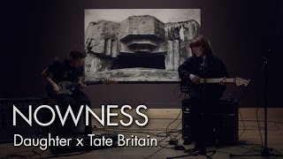 Daughter perform &quot;Smother&quot; at Tate Britain