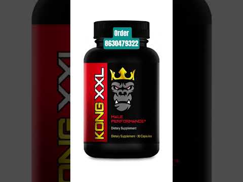 Kong xxl- ultimate male performance and enlargement pills fo...