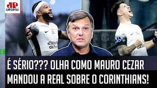 BIZARRO??? "Cara, TEM GENTE FALANDO que o Corinthians está..." OLHA o que Mauro Cezar DESTACOU!