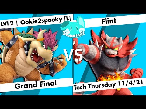 LVL2 | Ookie2spooky [L] (Bowser) vs Flint (Incineroar) - GF - Tech Thursday 11/4/21