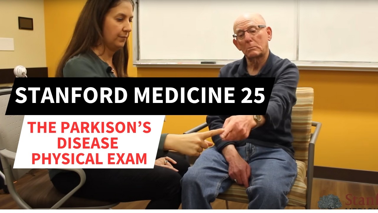 Approach to the Exam for Parkinson's Disease