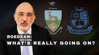 What’s Really Happening at Roedean and King David