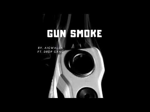 A1gwalla - Gun Smoke (Ft. Drop Gang)