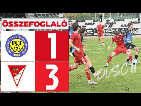 Összefoglaló: Termálfürdő FC Tiszaújváros - DVSC II 1-3