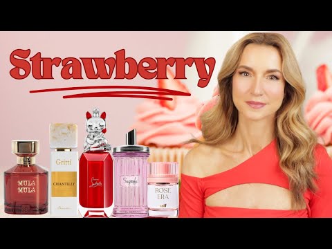 PERFUMES I OWN WITH A PROMINENT STRAWBERRY NOTE/ACCORD