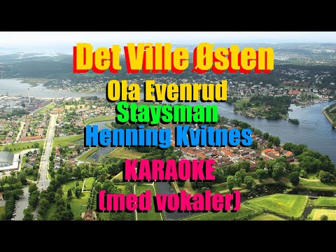 Det Ville Østen - Ola Evenrud, Staysman, Henning Kvitnes | KARAOKE (med vokaler)