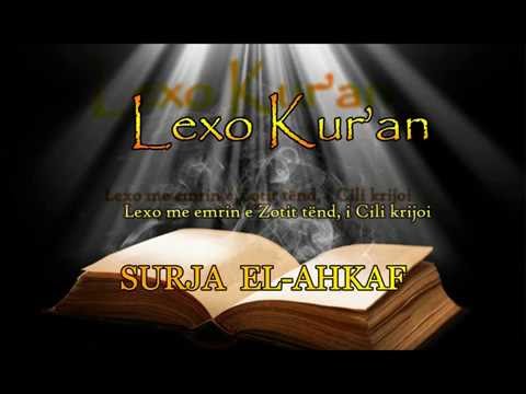 SURJA EL AHKAF ( Lexo Kuran Shqip )
