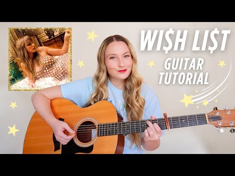 Tutoriel guitare de « Wi$h Li$t » de Taylor Swift (ACCORDS FACILES) 💫 The Life of a Showgirl // N...