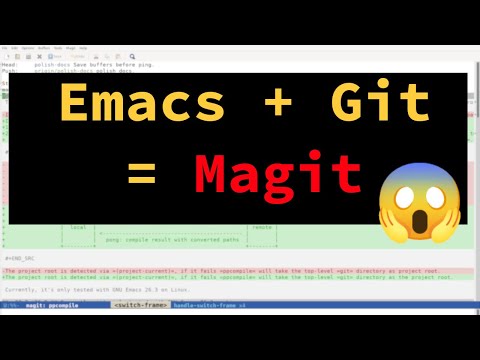 Magit: Boot Your Git Productivity in Emacs