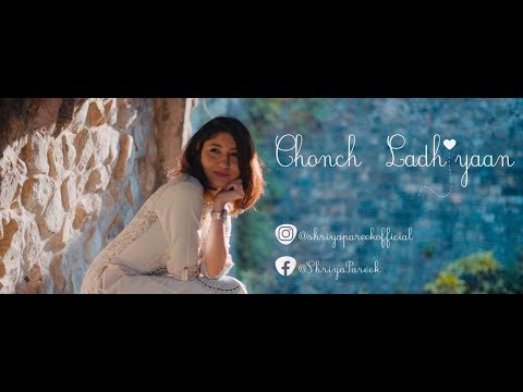 Shriya Pareek  Chonch Ladhiyaan (Cover) | Shriya Pareek | Manmarziyaan 