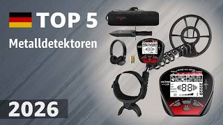Metalldetektoren 2026: Die besten 5 im Test
