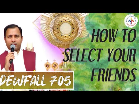 Dewfall 705 - How to select your friends