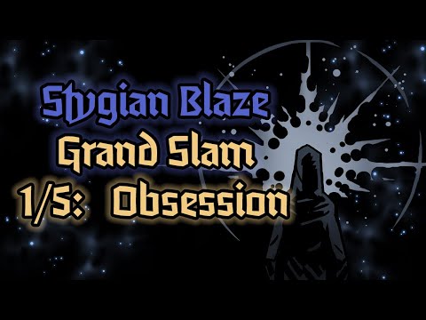 Obsession - Stygian Grand Slam Part 1/5 | Darkest Dungeon 2