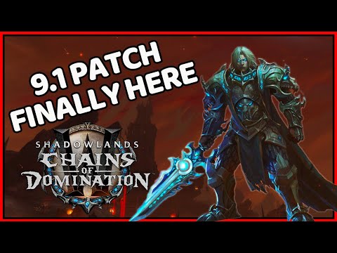 PATCH 9.1 IS FINALLY HERE! | Shadowlands Goldmaking