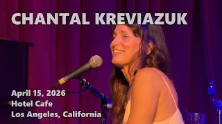 Chantal Kreviazuk · 2026-04-15 · Hotel Cafe · Los Angeles · full live show