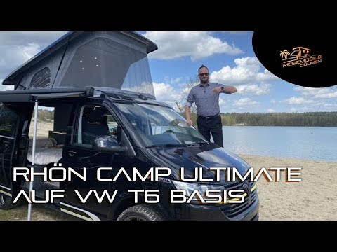 Rhön Camp Ultimate auf Volkswagen T6 Basis. Der bessere California ?
