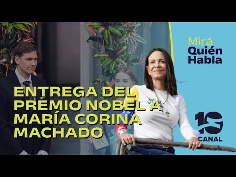 NOBEL DE LA PAZ: ¿Por qué no asistió Corina Machado?