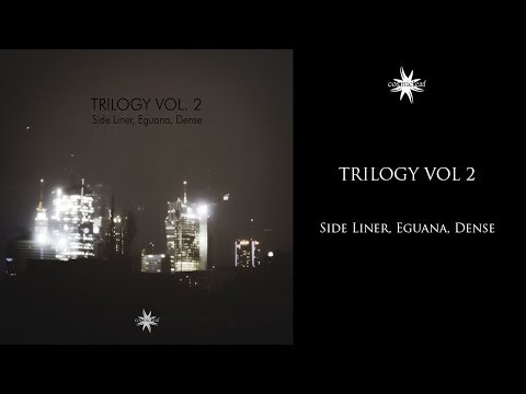 Trilogy, Vol 2 - Side Liner, Eguana, Dense