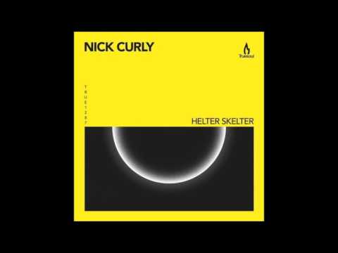 Nick Curly - Helter Skelter (Original Mix)